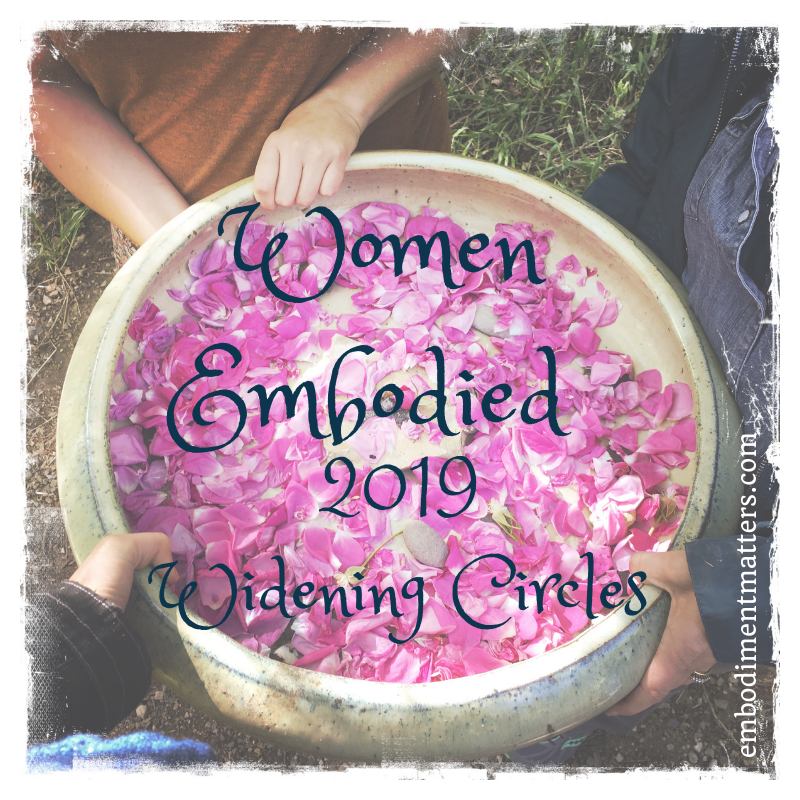 Women Embodied 2019Widening Circles